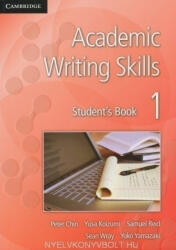 Peter Chin, Yusa Koizumi, Samuel Reid, Sean Wray: Academic Writing Skills 1 Student's Book - American English - (ISBN: 9781107636224)