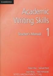 Academic Writing Skills 1 Teacher's Manual - Peter Chin, Samuel Reid, Sean Wray, Yoko Yamazaki (ISBN: 9781107642935)