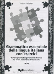 Marco Mezzadri: Grammatica essenziale della lingua italiana con esercizi -Testi di grammatica per studenti stranieri dal livello elementare all'intermedio - Chiavi (ISBN: 9788877154552)