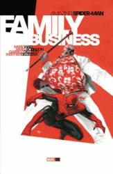 Amazing Spider-man: Family Business - Mark Waid, James Robinson (ISBN: 9780785184416)