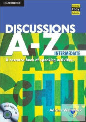 Discussions A-Z Intermediate Book and Audio CD - Adrian Wallwork (ISBN: 9781107618299)