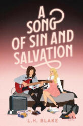 A Song of Sin and Salvation: A Rockin' 80s Romance (ISBN: 9781738657230)