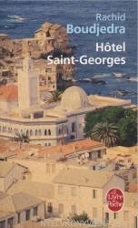 Rachid Boudjedra: Hotel Saint-Georges (ISBN: 9782253163053)