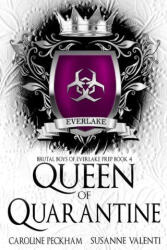 Queen of Quarantine - Susanne Valenti (ISBN: 9781914425479)