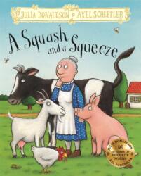A Squash and a Squeeze (ISBN: 9781509845309)