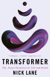 Transformer - The Deep Chemistry of Life and Death - Lane, Nick (ISBN: 9781324064503)