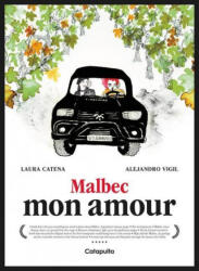 Malbec Mon Amour - Alejandro Vigil (ISBN: 9789876379731)