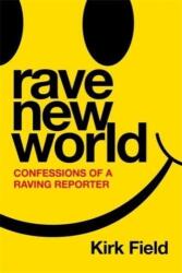 Rave New World (ISBN: 9781788707701)