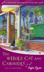 The Whole Cat and Caboodle - Sofie Ryan (ISBN: 9780451419941)