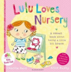 Lulu Loves Nursery - Camilla Reid (2013)