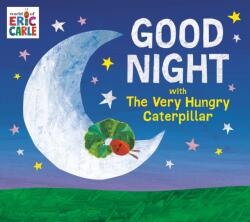 Good Night with The Very Hungry Caterpillar (ISBN: 9780593659151)