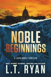 Noble Beginnings (ISBN: 9781685331726)