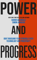 Power and Progress - Simon Johnson, Daron Acemoglu (ISBN: 9781399804455)