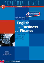 English for Business and Finance - Haladó üzleti és pénzügyi nyelvkönyv virtuális melléklettel (2013)
