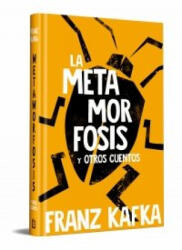 LA METAMORFOSIS EDICION EN TAPA DURA - Franz Kafka (ISBN: 9788466367813)