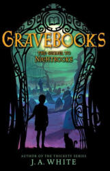 Gravebooks - White, J. A. (ISBN: 9780063082021)