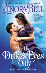 For the Duke's Eyes Only (ISBN: 9780062692498)