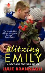 Blitzing Emily - Julie Brannagh (ISBN: 9780062279743)