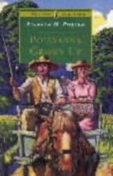 Pollyanna Grows Up (ISBN: 9780140367584)