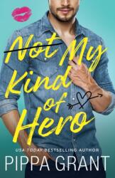 Not My Kind of Hero (ISBN: 9781662513329)