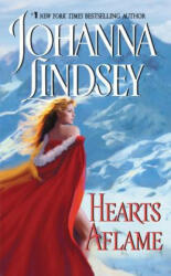Hearts Aflame - Johanna Lindsey (ISBN: 9780380899821)