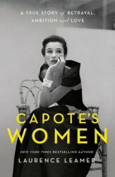 Capote's Women - Laurence Leamer (ISBN: 9781399721196)