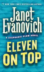 ELEVEN ON TOP - Janet Evanovich (ISBN: 9780312985349)