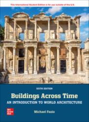 Buildings Across Time: An Introduction to World Architecture ISE (ISBN: 9781265219499)