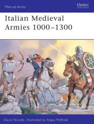 Italian Medieval Armies 1000 1300 (2002)