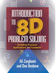 Introduction to 8D Problem Solving - Donald W. Benbow (ISBN: 9781636941363)