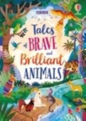 Tales of Brave and Brilliant Animals (ISBN: 9781803706597)