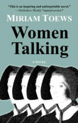 Women Talking - Miriam Toews (ISBN: 9781432865771)