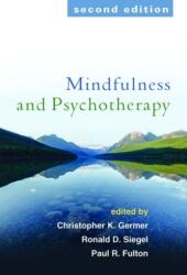 Mindfulness și psihoterapie, Ediția a doua (ISBN: 9781462528370)
