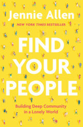FIND YOUR PEOPLE - ALLEN JENNIE (ISBN: 9780593193402)