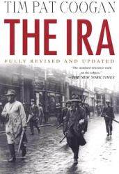 The IRA - Tim Pat Coogan (ISBN: 9780312294168)