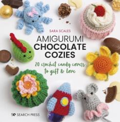 Amigurumi - Huse pentru ciocolată (ISBN: 9781800920200)