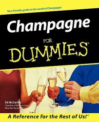 Champagne for Dummies (ISBN: 9780764552168)