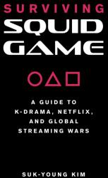 Surviving Squid Game (ISBN: 9781493072729)