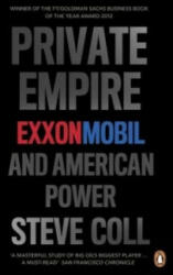 Private Empire - Steven Coll (2013)