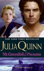 Mr. Cavendish, I Presume - Julia Quinn (ISBN: 9780060876111)