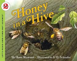 Honey in a Hive - Anne F. Rockwell, S. D. Schindler (ISBN: 9780064452045)