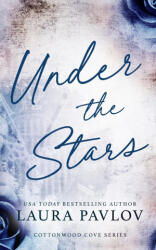 Under the Stars Special Edition - Laura Pavlov (ISBN: 9781088227411)