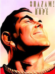 Shazam! : Power of Hope - Alex Ross (ISBN: 9781779521484)