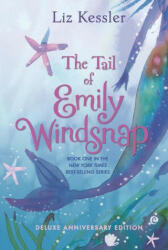 The Tail of Emily Windsnap - Sarah Gibb (ISBN: 9781536230482)