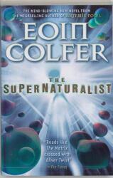 The Supernaturalist (ISBN: 9780141317410)