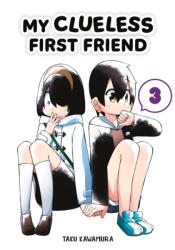 My Clueless First Friend 03 (ISBN: 9781646092079)