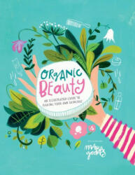 Organic Beauty - Maru Godas (ISBN: 9781922754783)