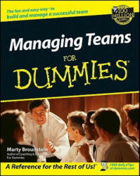 Managing Teams for Dummies - Marty Brounstein (ISBN: 9780764554087)