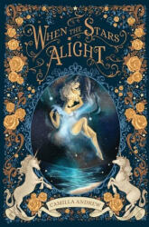 When The Stars Alight - Camilla Andrew (ISBN: 9781739308902)