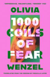 1000 Coils of Fear - OLIVIA WENZEL (ISBN: 9780349702001)